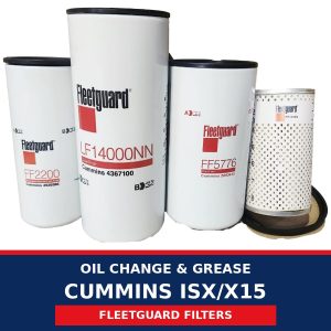Oil Change & Grease – Cummins ISX/X15 (Fleetguard Filters)
